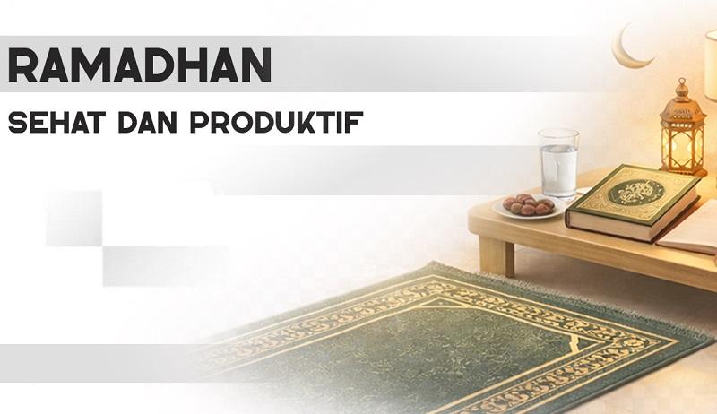 Produktif Selama Ramadhan, Ini Tips Sehat Ahli Gizi RSUD Arifin Achmad