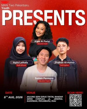 TEDxYouth Perdana di Sumatera, MAN 2 Pekanbaru Gelar Forum Gagasan Kelas Dunia